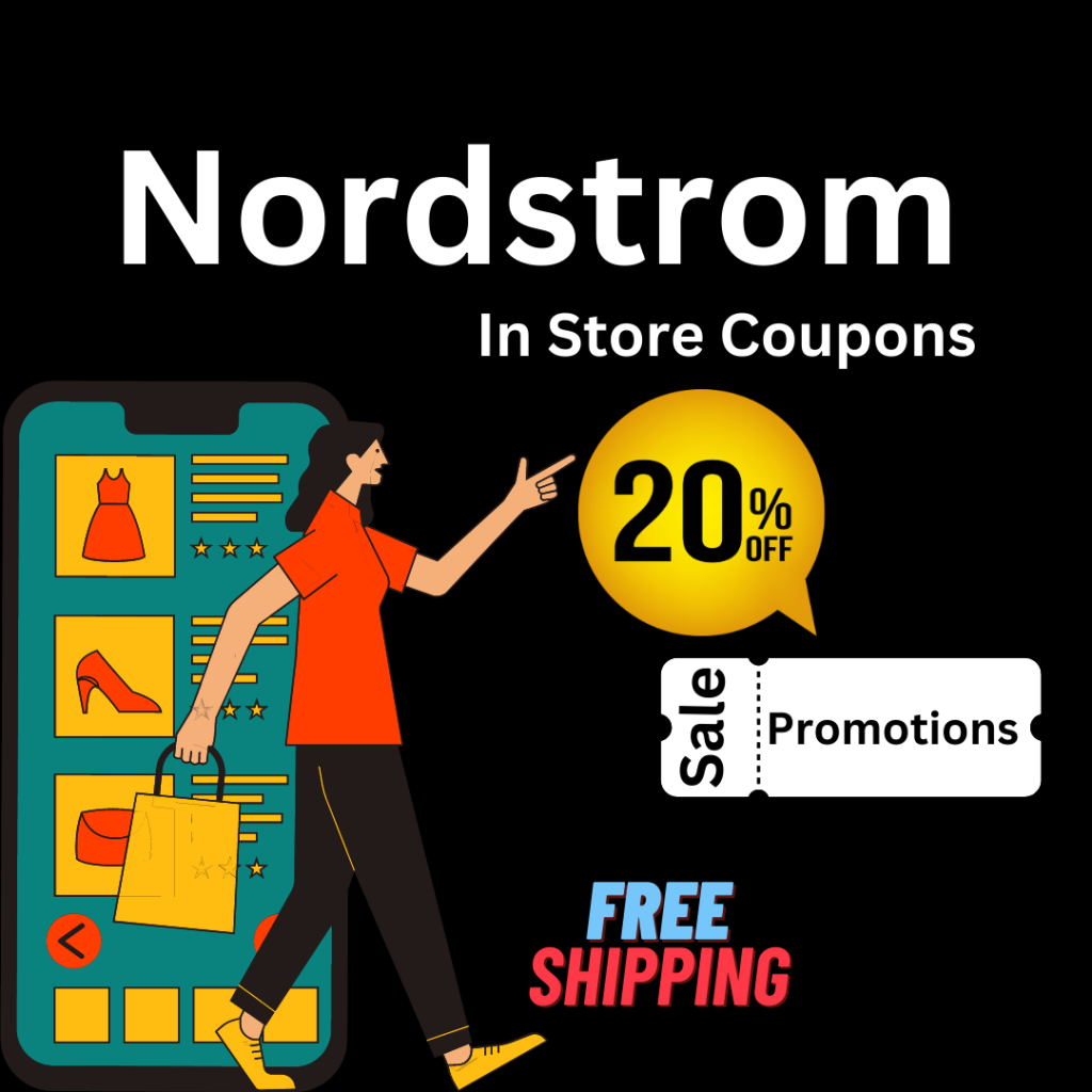 How To Get Nordstrom InStore Coupons