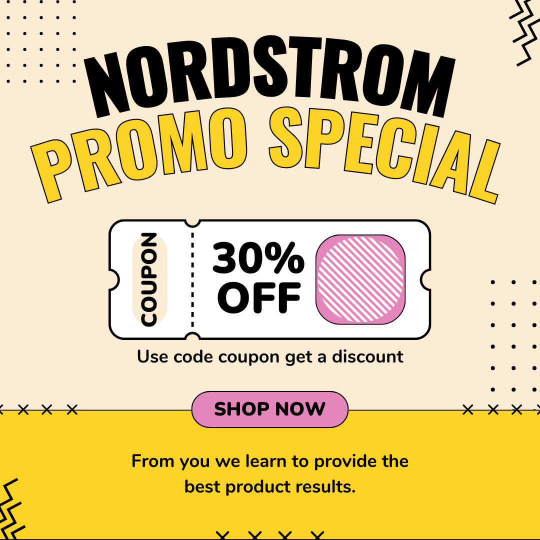 What Are Nordstrom 40 Off Coupons? How To Get Them